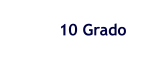 10 Grado
