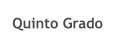 Quinto Grado