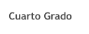 Cuarto Grado